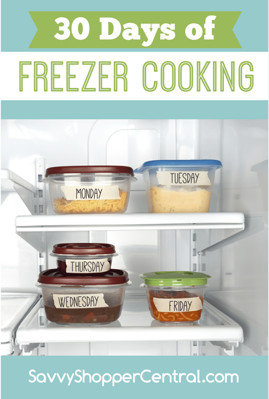 30 Days of Freezer Cooking: What Foods Freeze Well