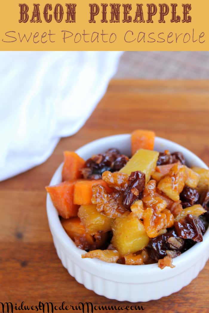 Bacon Pineapple Sweet Potato