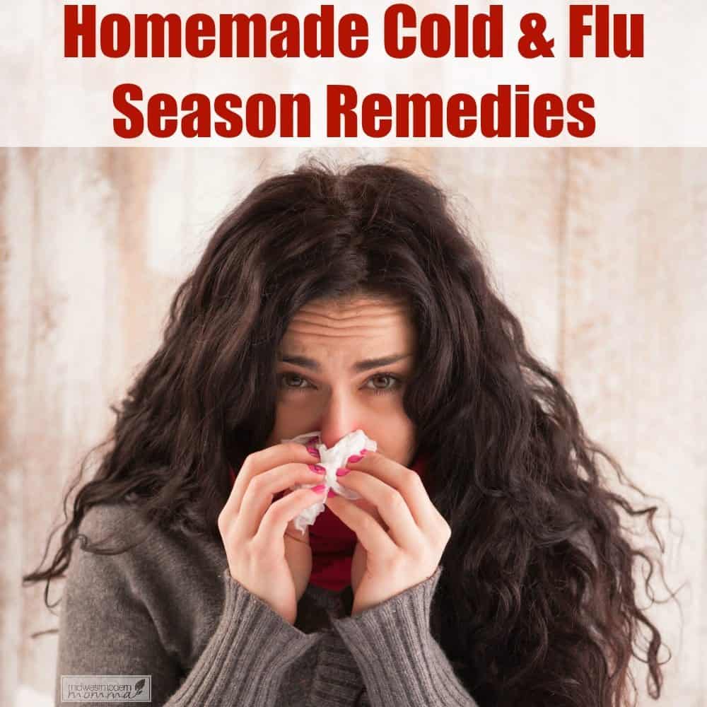 Homemade Cold & Flu Season Remedies