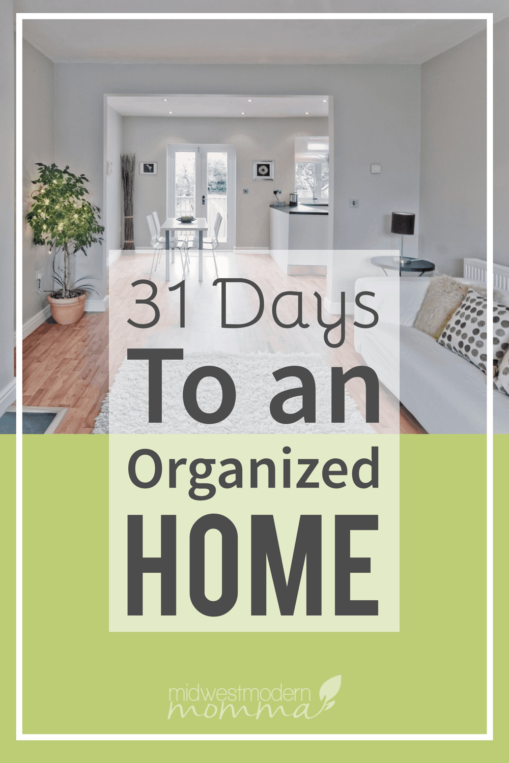 31 Days to an Organized Home