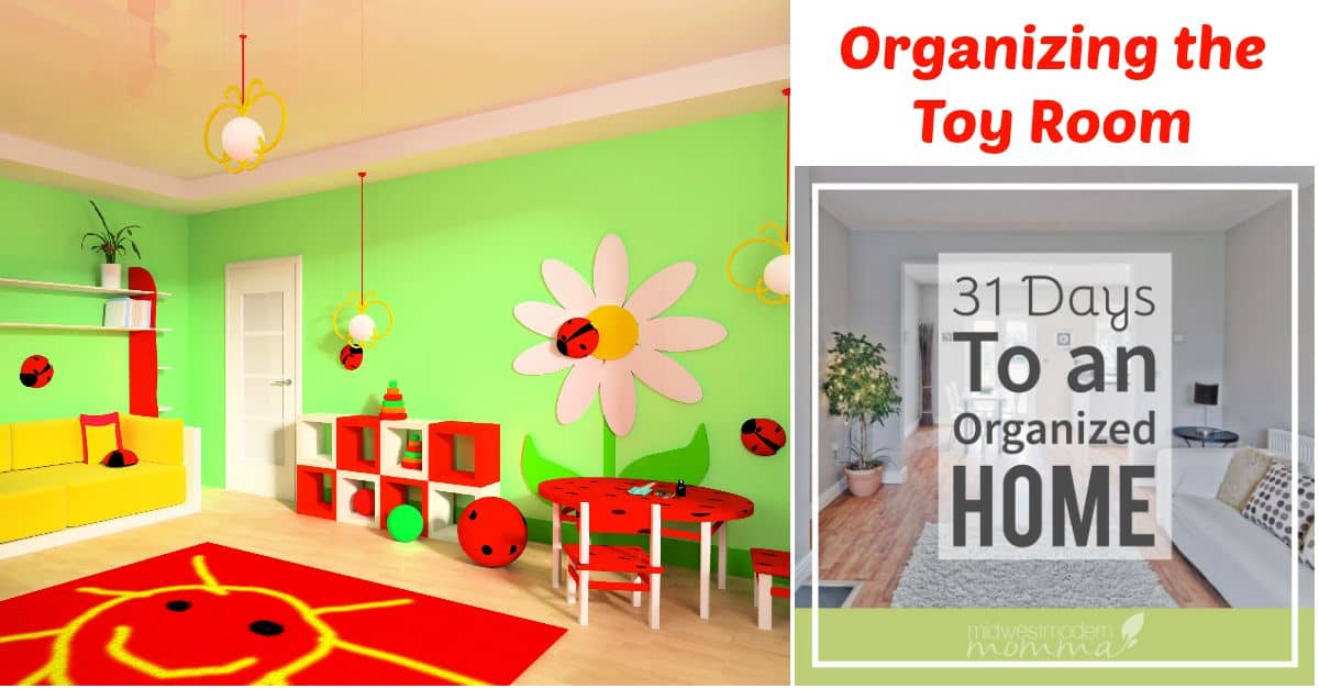 Organizing the Toy Room