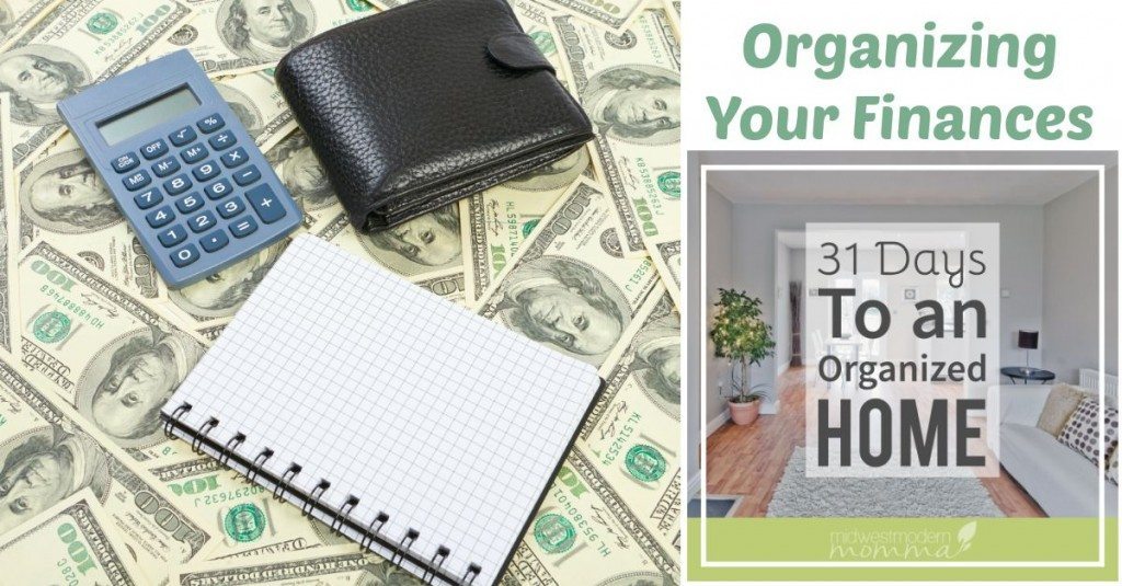 Organizing Your Finances | 31 Days to an Organized Home