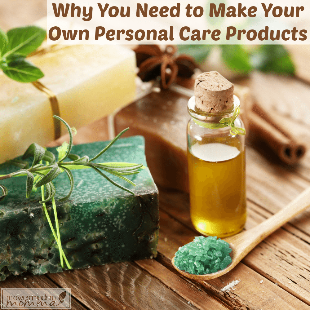 5 Reasons to Make Your Own Personal Care Products
