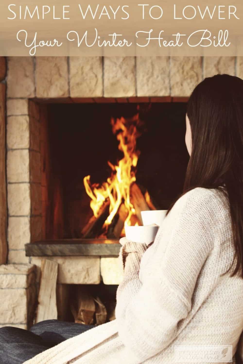 Simple Ways to Lower Your Winter Heat Bill