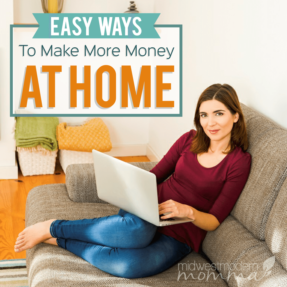 Easy Ways to Make Money at Home