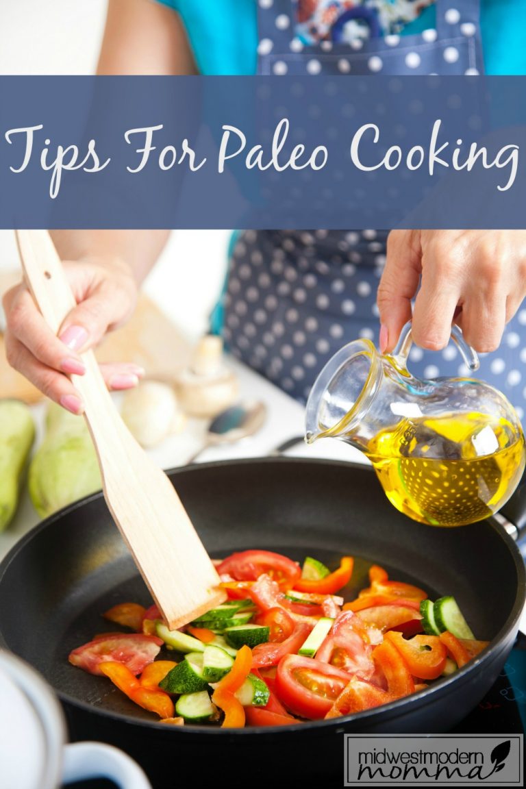 Tips For Cooking Paleo Meals