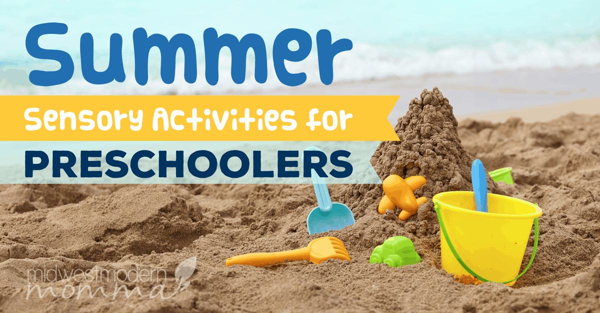 Summer Sensory Activities For Preschoolers 