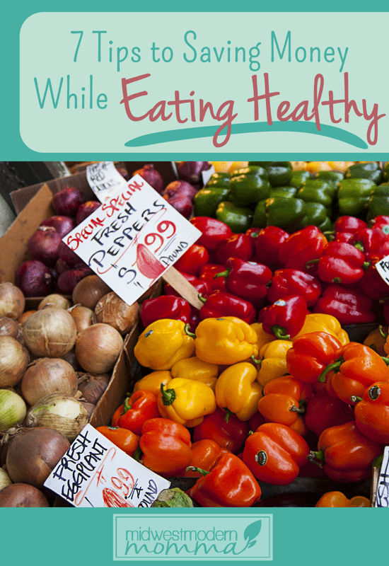 Saving Money While Eating Healthy using our great frugal grocery tips! You don't have to sacrifice health for frugality!