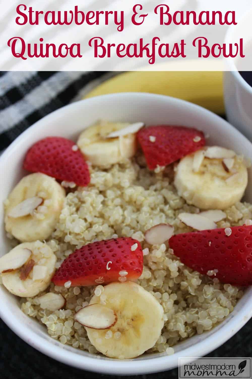 Breakfast Quinoa is a favorite high-protein and low carb breakfast! Check out our Easy Strawberry Banana Breakfast Quinoa recipe for a great new vegan, gluten-free, dairy-free, and delicious breakfast addition to your menu plan! 