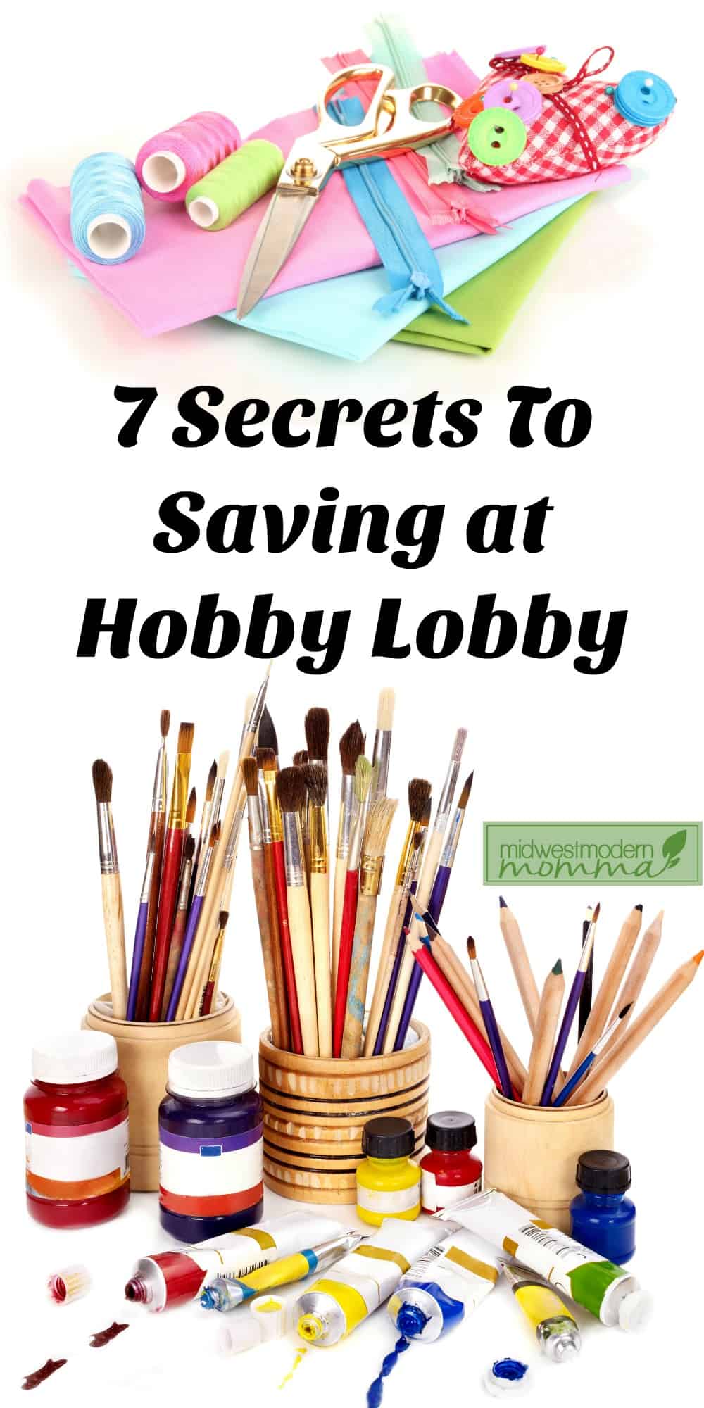7 Secrets to Saving at Hobby Lobby