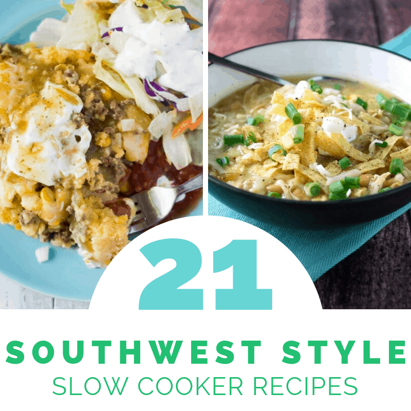 21+ Southwest Style Slow Cooker Recipes