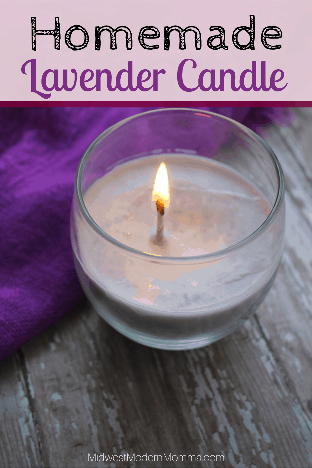 DIY Lavender Candle