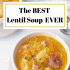 Graphic image with a bowl of Scottish lentil soup and text describing it.