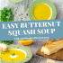 A graphic image of butternut squash soup with text with the soup name.
