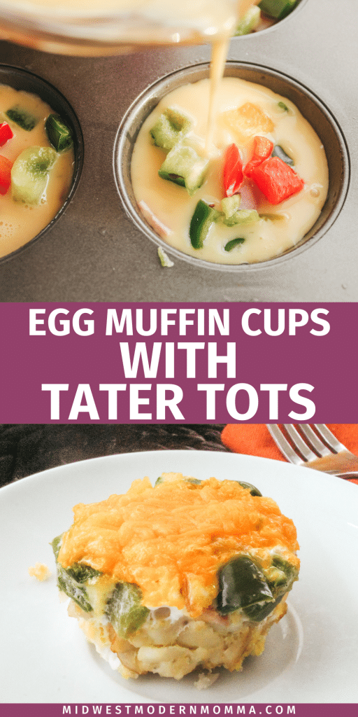 Graphic image with text for tater tot crusted egg muffins.