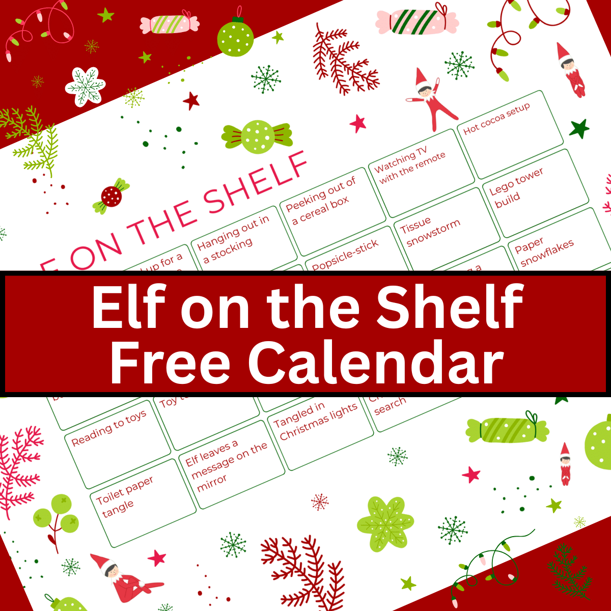 Elf on the Shelf Calendar Printable (Prefilled + Blank)
